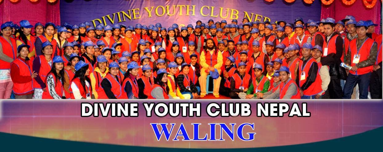 Divine Youth Club Nepal, Waling